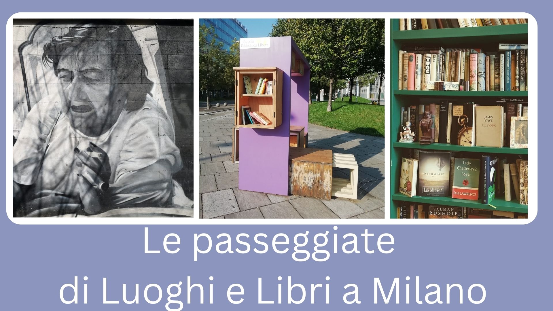 luoghi e libri passeggiate letterarie Milano